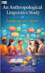 AN ANTHROPOLOGICAL LINGUISTICS STUDY OF LANGUAGE AND CULTURE