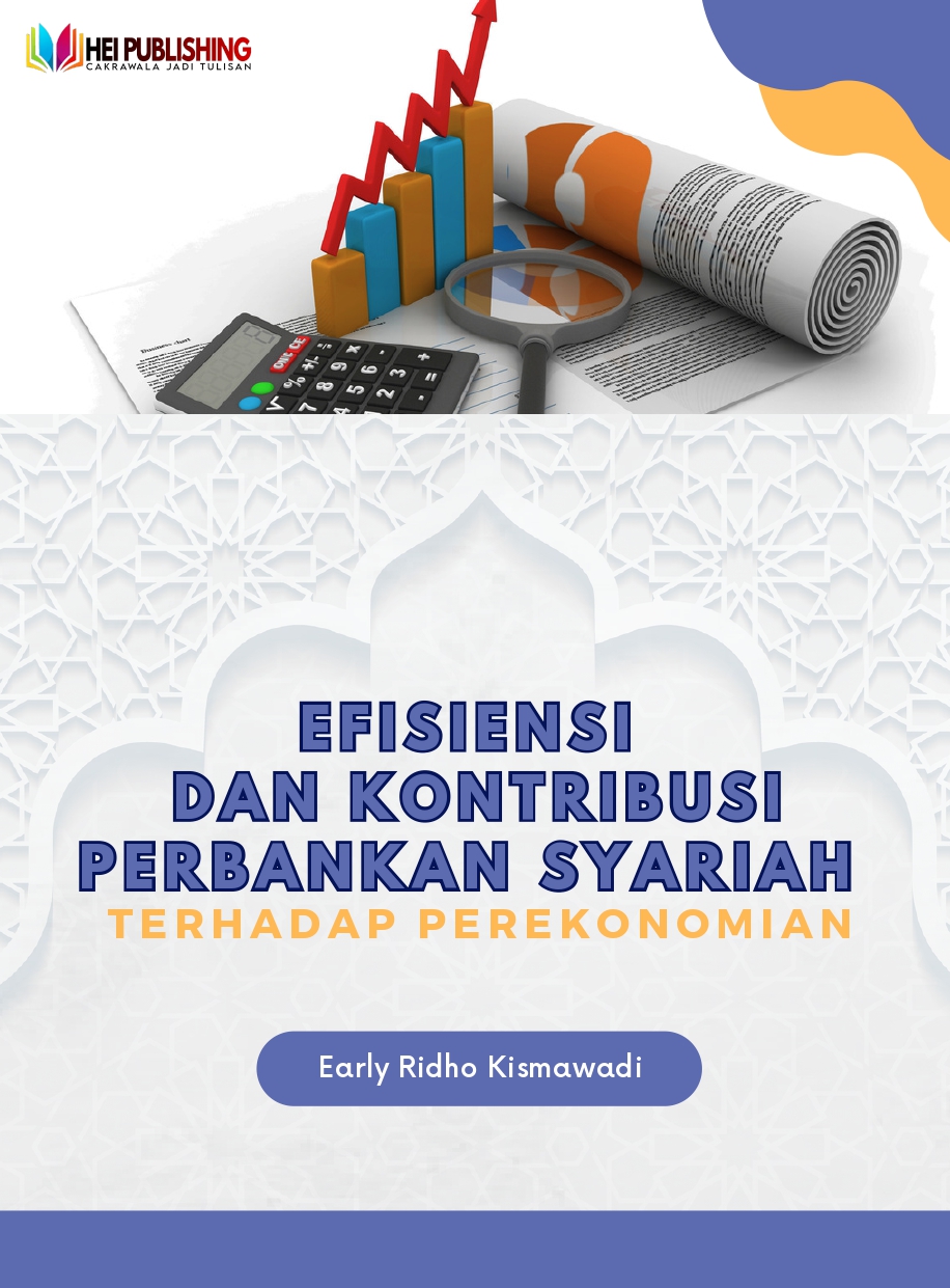 EFISIENSI DAN KONTRIBUSI PERBANKAN SYARIAH TERHADAP PEREKONOMIAN
