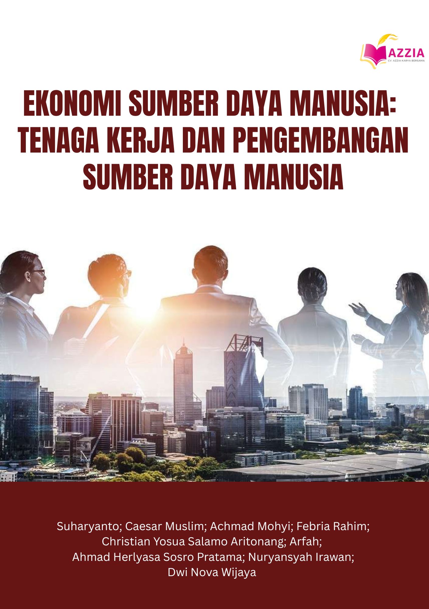 Ekonomi Sumber Daya Manusia: Tenaga Kerja dan Pengembangan Sumber Daya Manusia