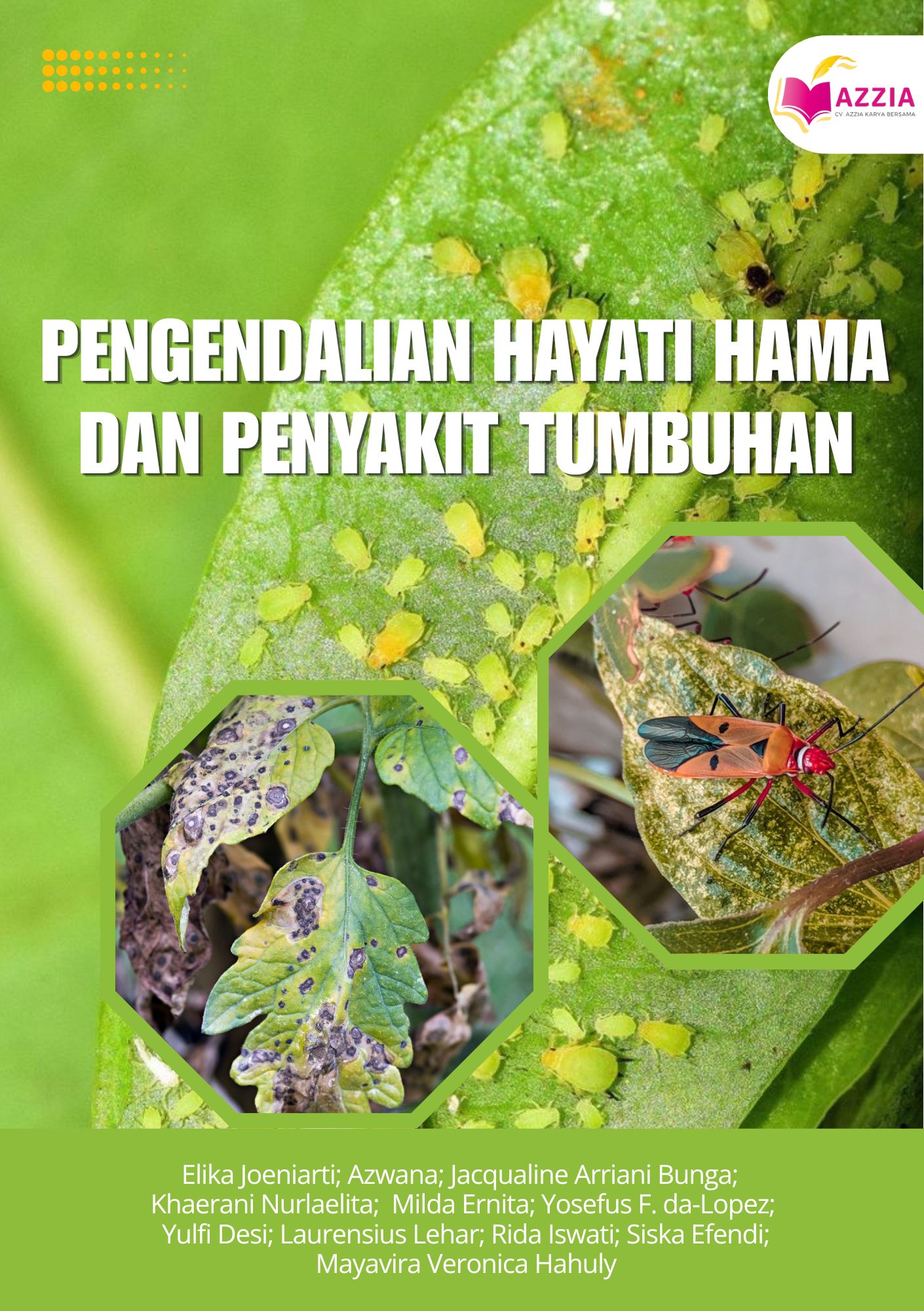 Pengendalian Hayati Hama dan Penyakit Tumbuhan