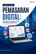 BUKU AJAR PEMASARAN DIGITAL: STRATEGI, ANALISIS, DAN OPTIMASI KAMPANYE