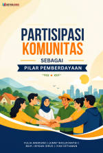 PARTISIPASI KOMUNITAS SEBAGAI PILAR PEMBERDAYAAN