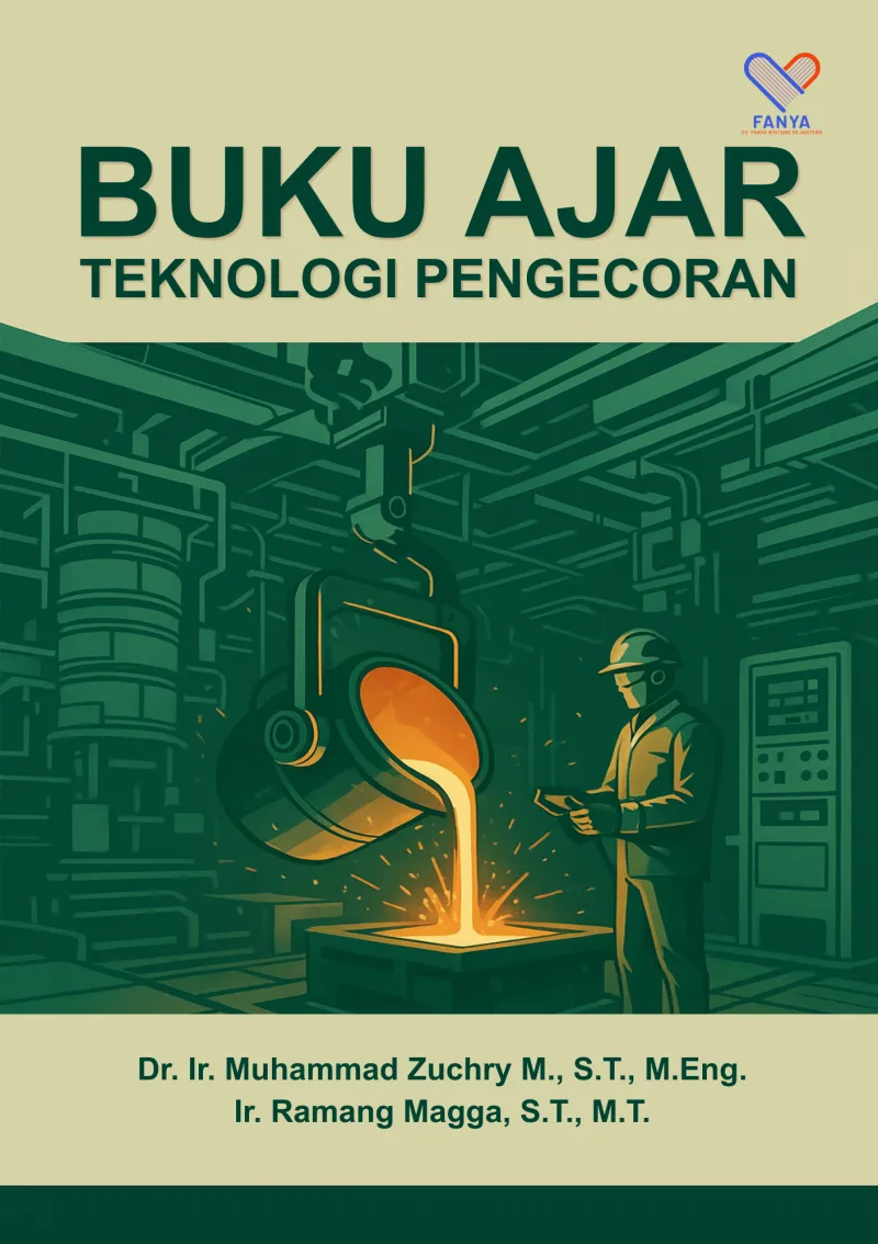 Buku Ajar Teknologi Pengecoran