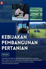 KEBIJAKAN PEMBANGUNAN PERTANIAN