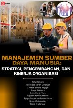 MANAJEMEN SUMBER DAYA MANUSIA: STRATEGI, PENGEMBANGAN, DAN KINERJA ORGANISASI