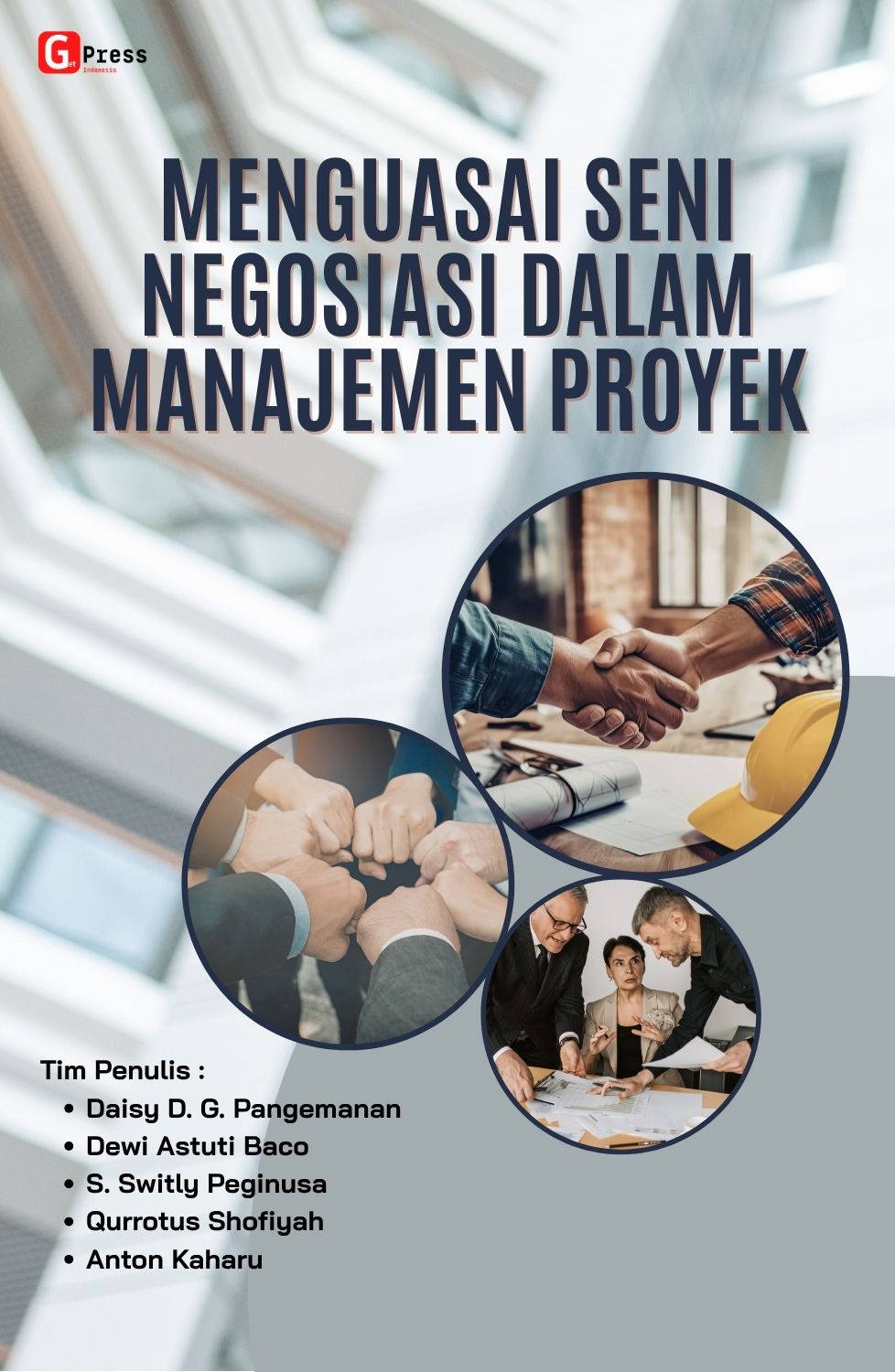 MENGUASAI SENI NEGOSIASI DALAM MANAJEMEN PROYEK