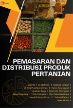 PEMASARAN DAN DISTRIBUSI PRODUK PERTANIAN