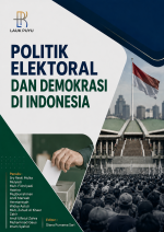 POLITIK ELEKTORAL DAN DEMOKRASI DI INDONESIA