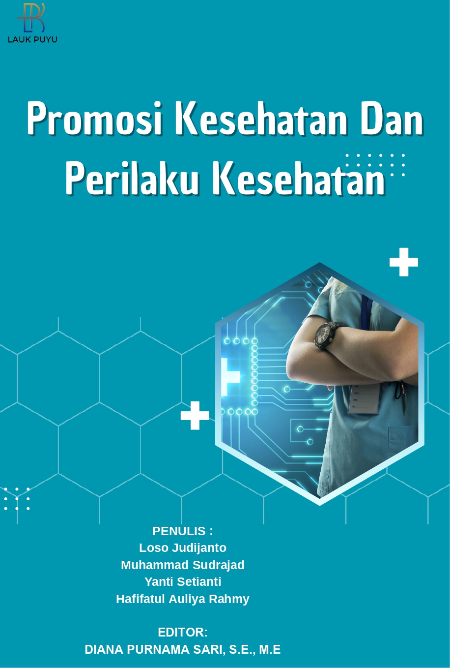 Promosi kesehatan dan perilaku kesehatan