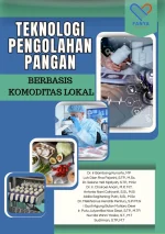 Teknologi Pengolahan Pangan Berbasis Komoditas Lokal