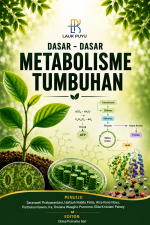 DASAR - DASAR METABOLISME TUMBUHAN