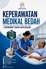 KEPERAWATAN MEDIKAL BEDAH : KONSEP DAN APLIKASI