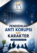 PENDIDIKAN ANTI KORUPSI DAN KARAKTER