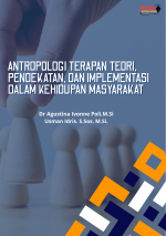Antropologi Terapan: Teori, Pendekatan, Dan Implementasi Dalam Kehidupan Masyarakat