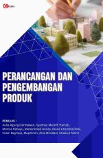 PERANCANGAN DAN PENGEMBANGAN PRODUK