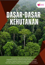 Dasar-Dasar Kehutanan