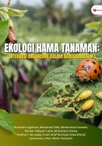 Ekologi Hama Tanaman: Interaksi Organisme dalam Agroekosistem