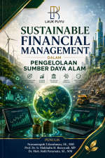 SUSTAINABLE FINANCIAL MANAGEMENT DALAM PENGELOLAAN SUMBER DAYA ALAM
