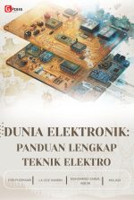 DUNIA ELEKTRONIK: PANDUAN LENGKAP TEKNIK ELEKTRO