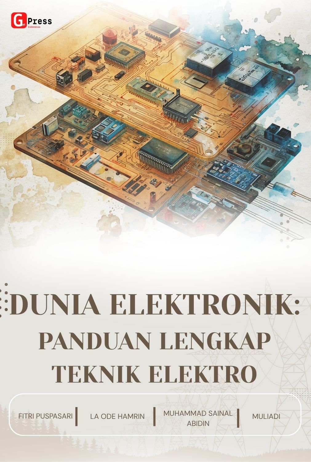 DUNIA ELEKTRONIK: PANDUAN LENGKAP TEKNIK ELEKTRO