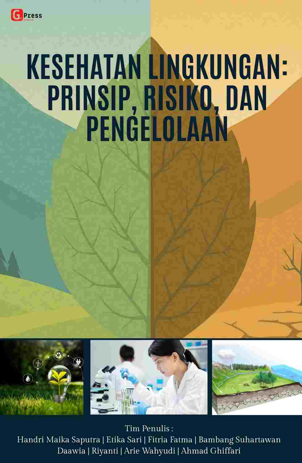KESEHATAN LINGKUNGAN: PRINSIP, RISIKO, DAN PENGELOLAAN