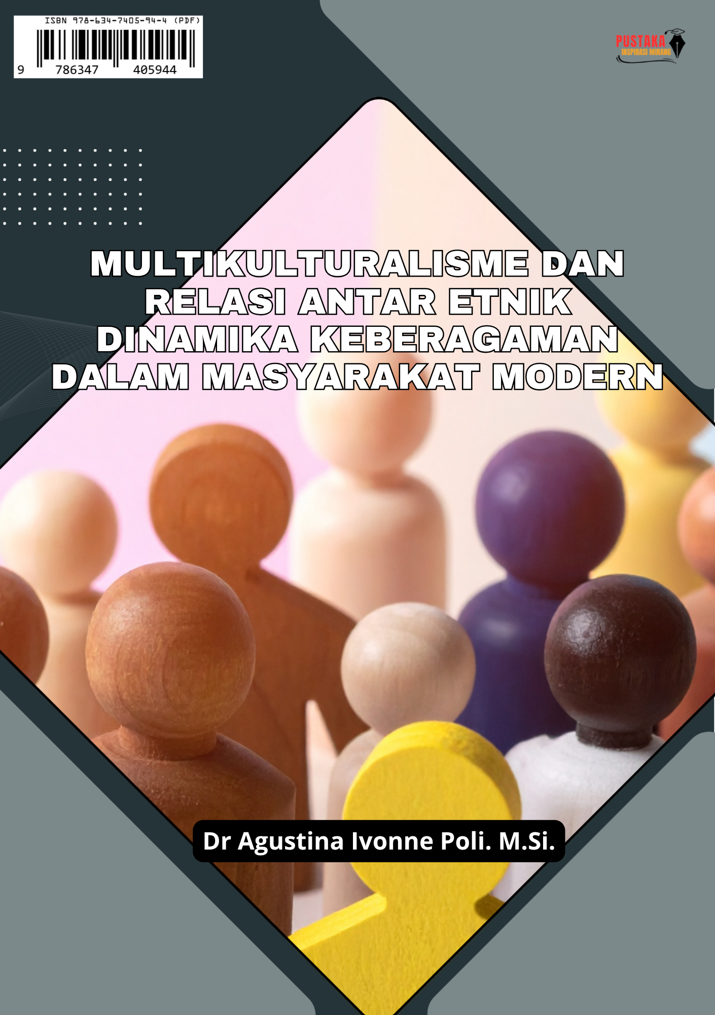 Multikulturalisme dan Relasi Antar Etnik: Dinamika Keberagaman dalam Masyarakat Modern