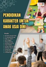 Pendidikan Karakter Untuk Anak Usia Dini