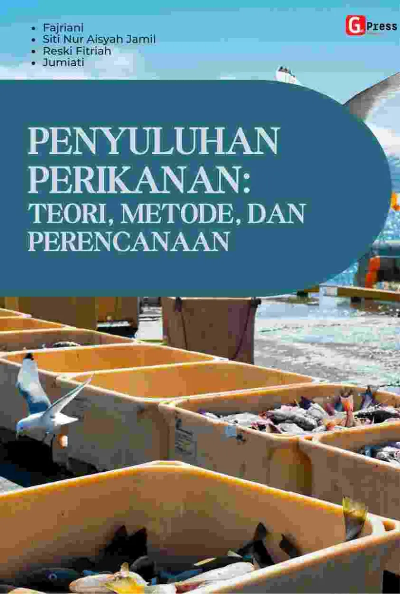 PENYULUHAN PERIKANAN: TEORI, METODE, DAN PERENCANAAN