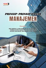 Prinsip-Prinsip Dasar Manajemen