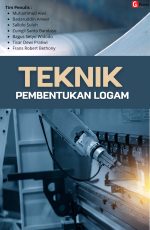 TEKNIK PEMBENTUKAN LOGAM